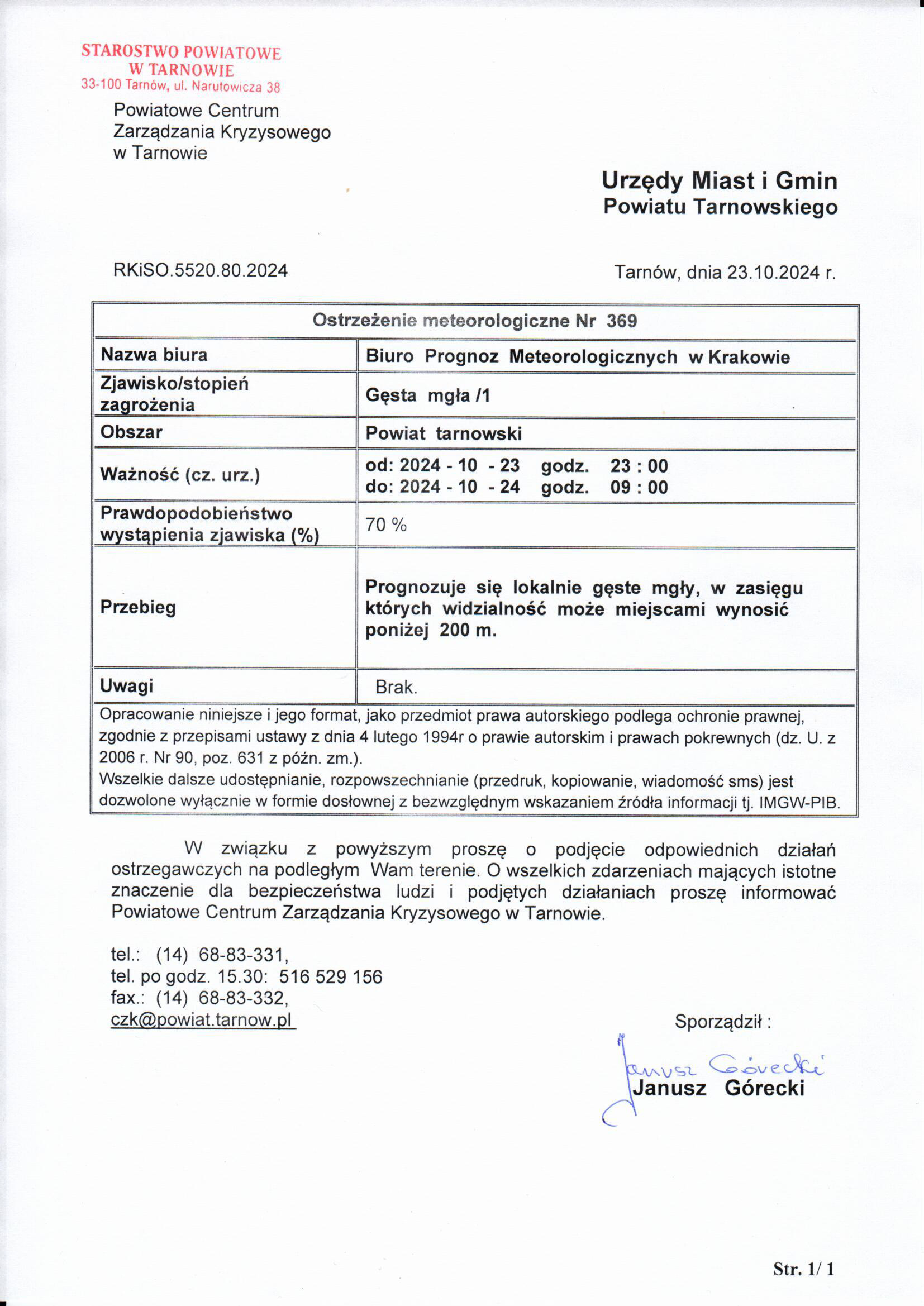 Ostrzeżenie meteorologiczne o wystąpieniu gęstej mgły w dniach 23.10.202 r godz. 23.00 do 24.10.2024 r godz. 9.00 na terenie powiatu tarnowskiego. 